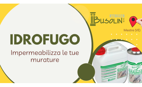 ? IDROFUGO: L’ADDITIVO CHE PROTEGGE LE SUPERFICI ?