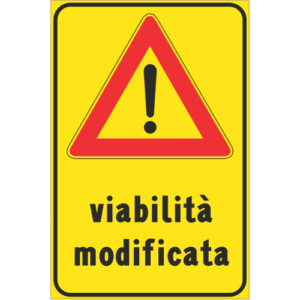 CARTELLO SEGNALE STRADALE CM. 40X60 VIABILITA' MODIFICATA